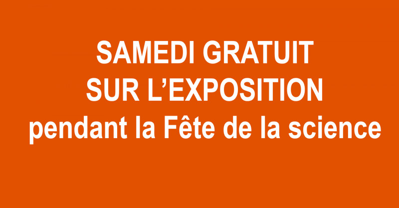 Samedi gratuit sur l'exposition - © La Turbine sciences Samedi gratuit sur l'exposition